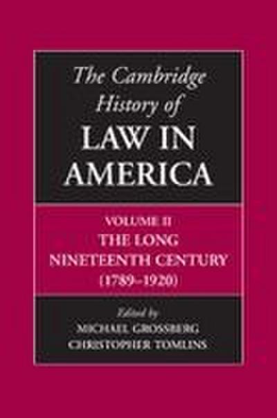 The Cambridge History of Law in America