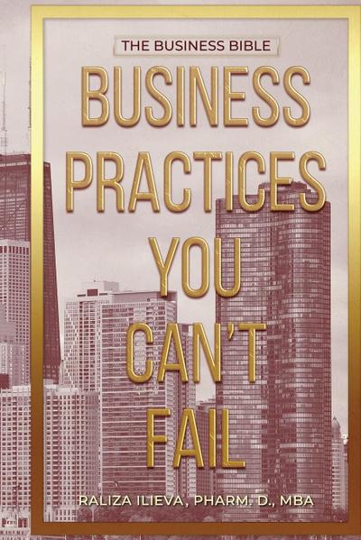 Business Practices You Can’t Fail