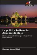 La politica indiana in Asia occidentale