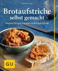 Brotaufstriche selbst gemacht
