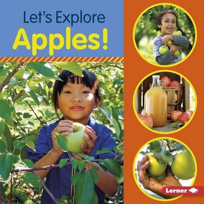 Let’s Explore Apples!