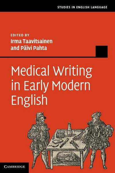 Medical Writing in Early Modern English