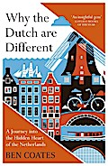Why the Dutch are Different