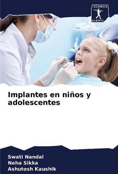 Implantes en niños y adolescentes