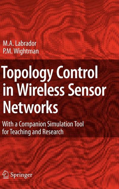 Topology Control in Wireless Sensor Networks