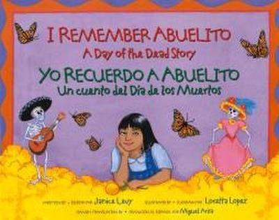 I Remember Abuelito: A Day of the Dead Story