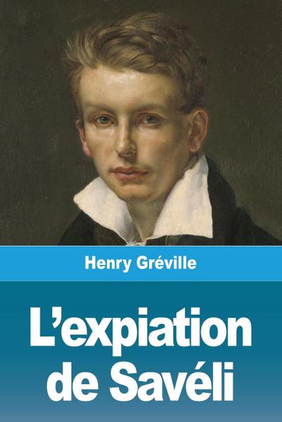 L’expiation de Savéli