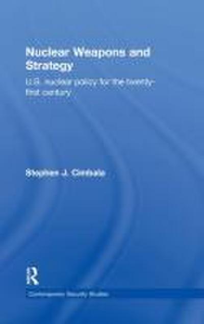 Nuclear Weapons and Strategy