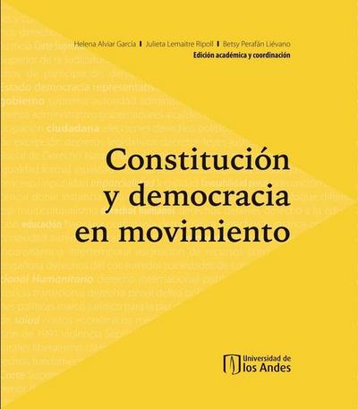 Constitución y democracia en movimiento