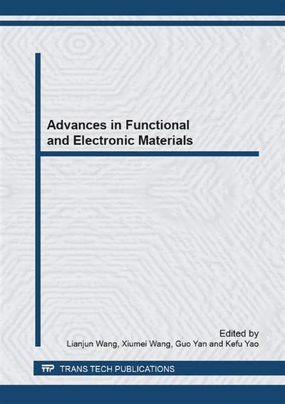 Advances in Functional and Electronic Materials