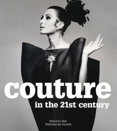 Couture in the 21st Century