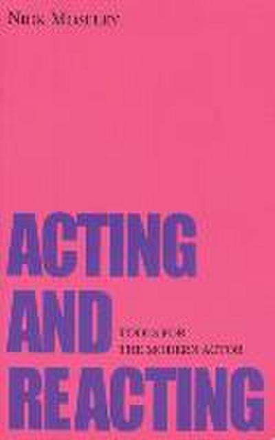 Acting and Reacting