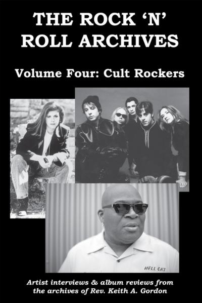 Rock ’n’ Roll Archives, Volume Four: Cult Rockers