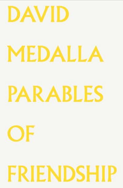 David Medalla. Parables of Friendship.