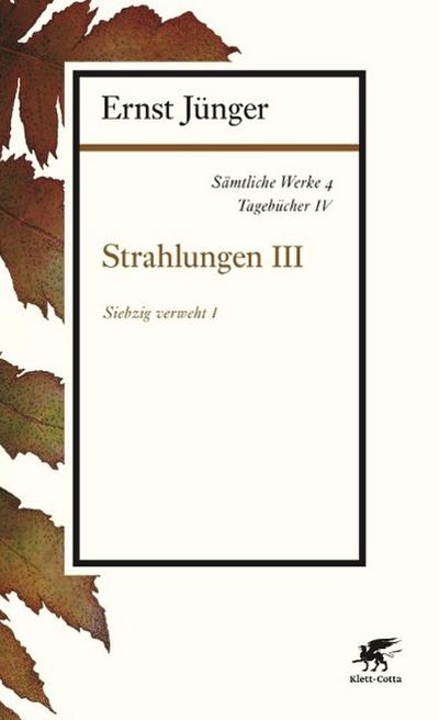 Sämtliche Werke Strahlungen. Tl.3