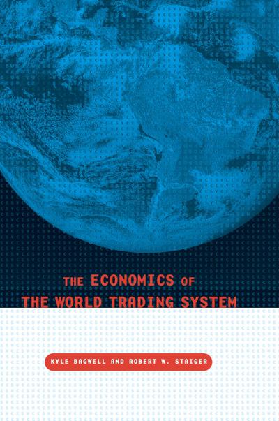 The Economics of the World Trading System