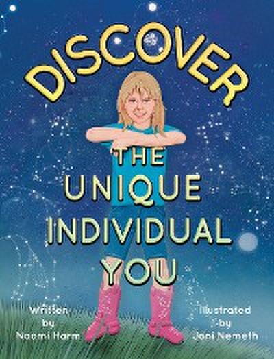 Discover the Unique Individual You