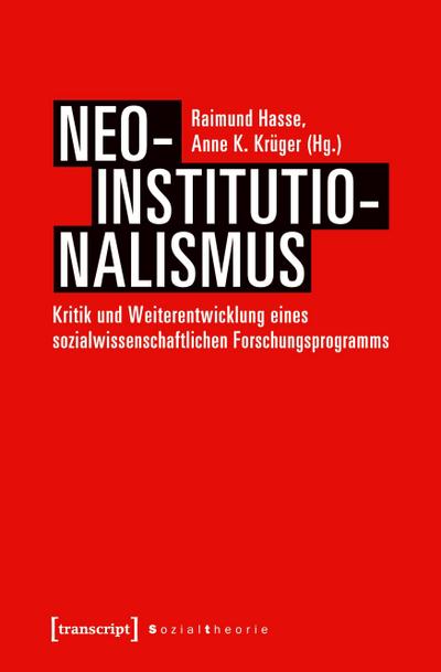 Neo-Institutionalismus
