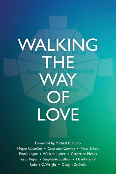 Walking the Way of Love