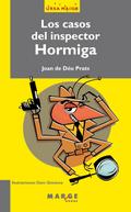 Los casos del inspector Hormiga