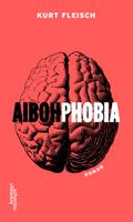 Aibohphobia