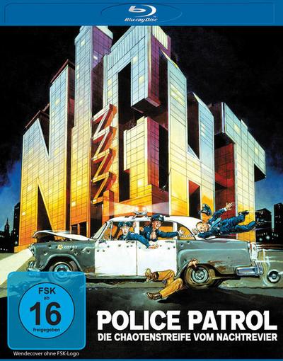 Police Patrol - Die Chaotenstreife vom Nachtrevier
