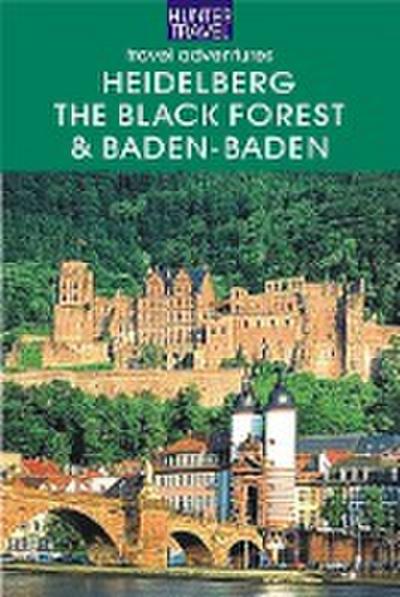Heidelberg, the Black Forest, Baden-Baden & Beyond