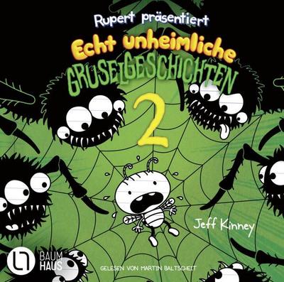 Rupert präsentiert: Echt unheimliche Gruselgeschichten 2
