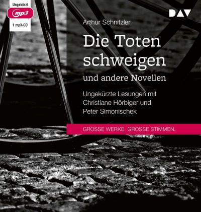 Die Toten schweigen und andere Novellen