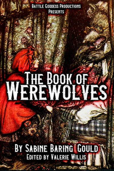 The Book of Werewolves with Illustrations