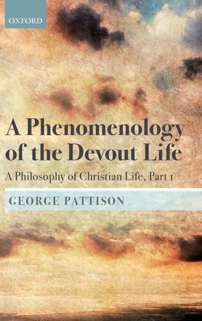 Phenomenology of the Devout Life