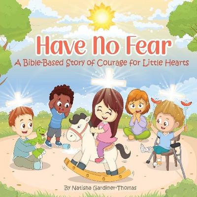 Have No Fear