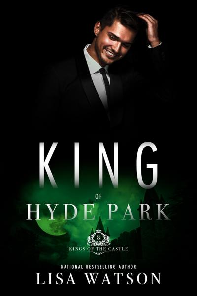 King of Hyde Park