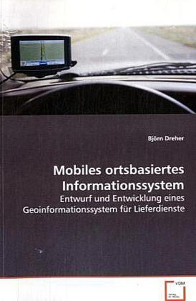Mobiles ortsbasiertes Informationssystem