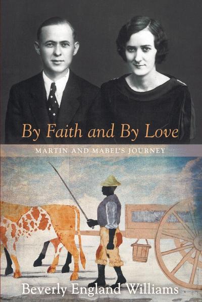By Faith and By Love
