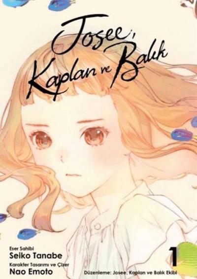 Josee, Kaplan ve Balik Cilt 1