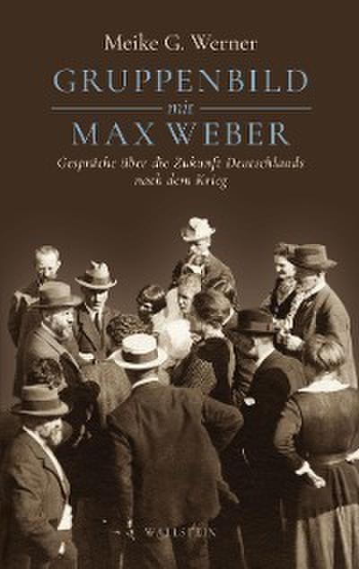 Gruppenbild mit Max Weber