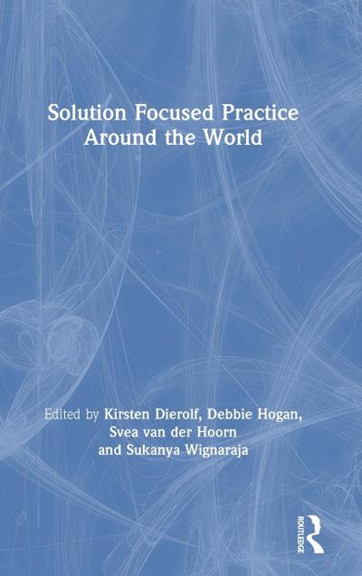 Solution Focused Practice Around the World