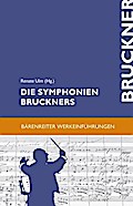 Die Symphonien Bruckners