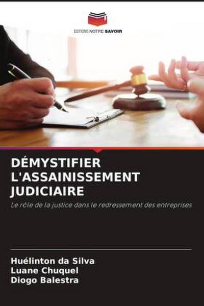 DÉMYSTIFIER L’ASSAINISSEMENT JUDICIAIRE