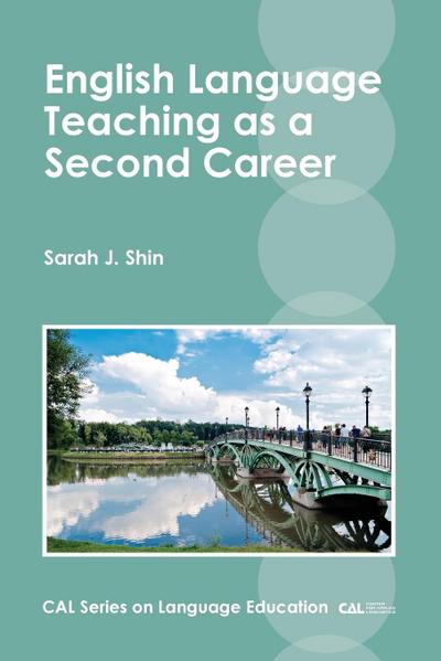English Language Teaching as a Second Career