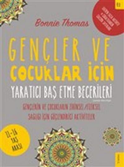 Gencler ve Cocuklar Icin Yaratici Bas Etme Becerileri