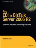 Pro EDI in BizTalk Server 2006 R2