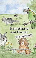 Earnshaw and Friends in Lockdown