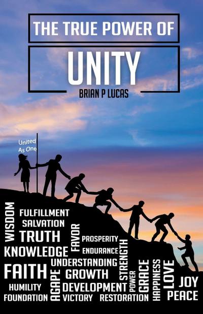 THE TRUE POWER OF UNITY