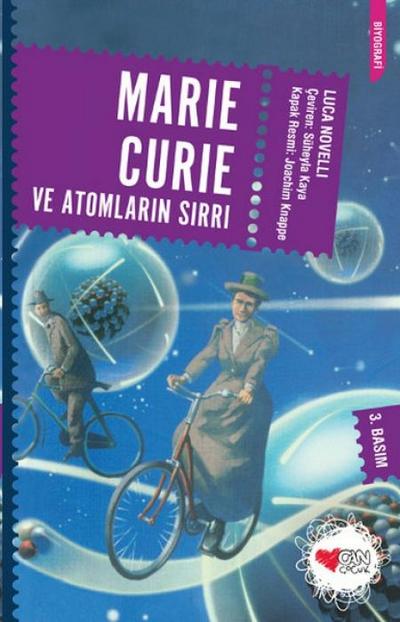 Maria Curie ve Atomlarin Sirri