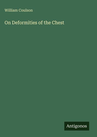 On Deformities of the Chest