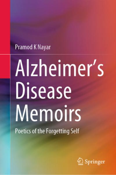 Alzheimer’s Disease Memoirs