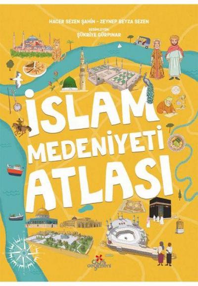 Islam Medeniyetleri Atlasi Ciltli