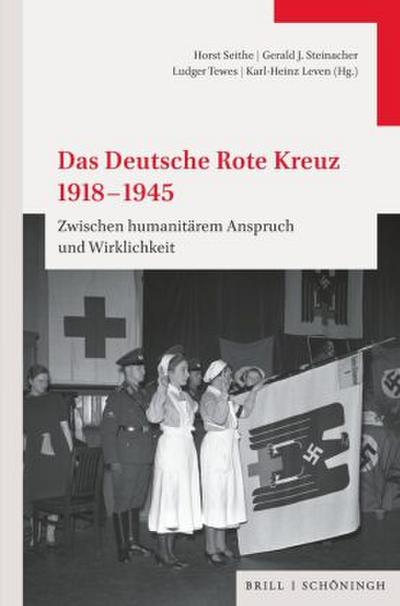 Das Deutsche Rote Kreuz 1918-1945